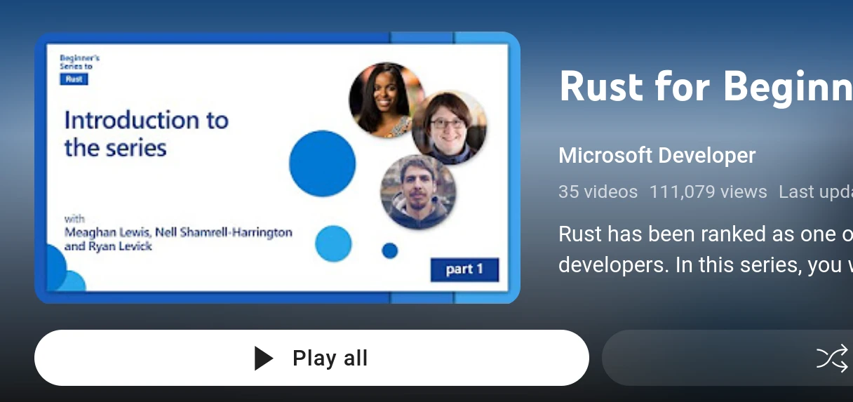 a screenshot of Microsoft's Rust for Beginnners YouTube playlist